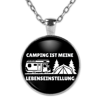 Camping ist meine Lebenseinstellung: ~ - Halskette mit Anhänger Silber