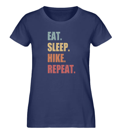 Eat Sleep Hike Repeat - Damen Premium Organic T-Shirt wandern Navyblau