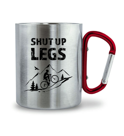 Shut up Legs - Karabiner Tasse mountainbike 330ml