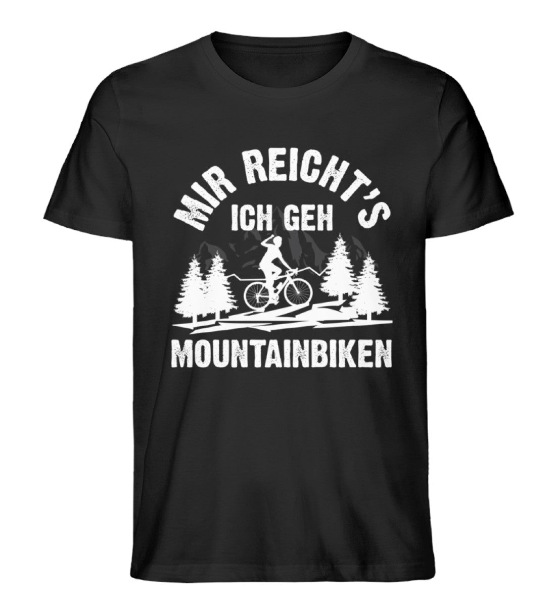 Mir reicht's ich geh mountainbiken - Herren Premium Organic T-Shirt mountainbike Schwarz