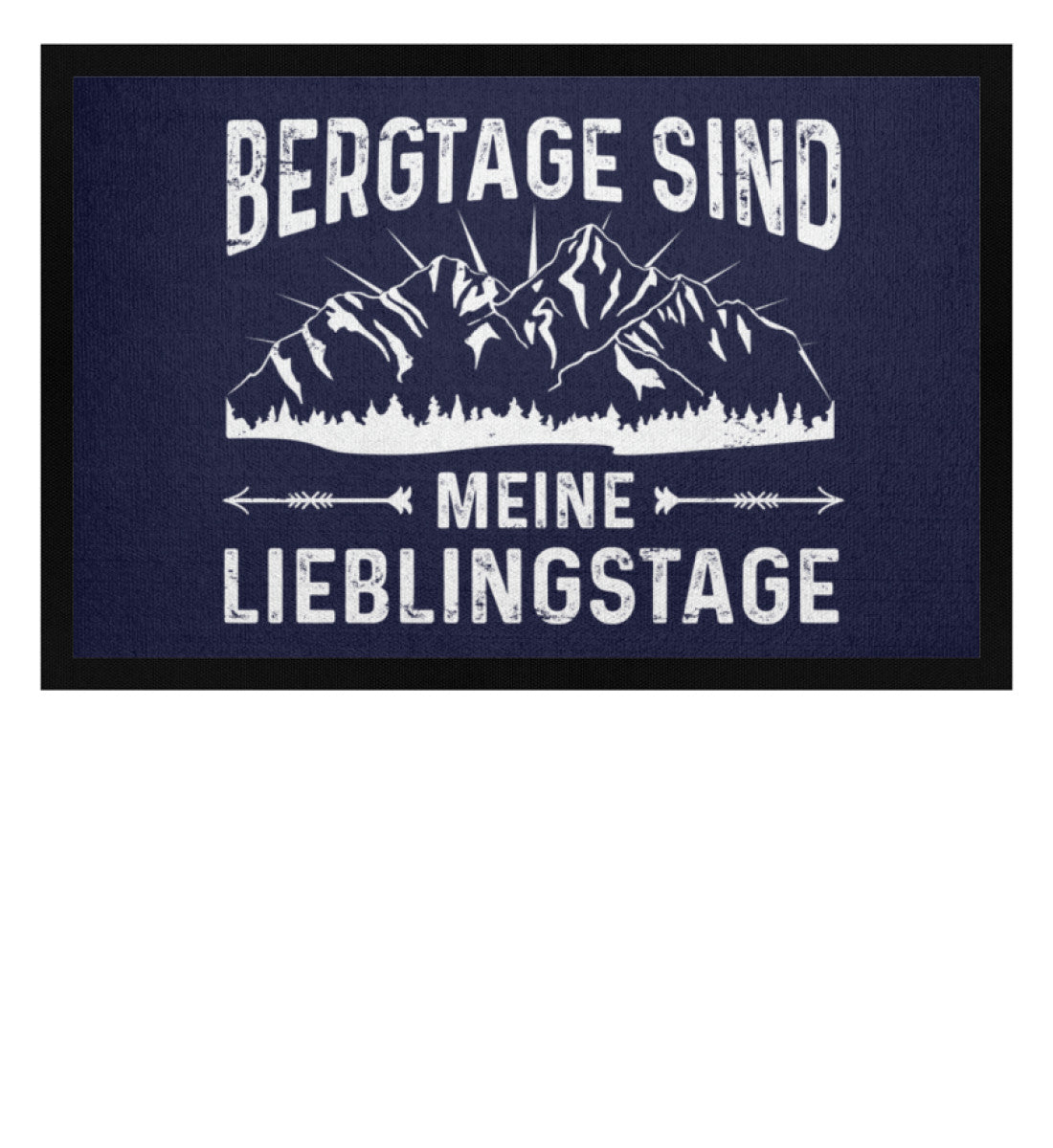 Bergtage - Lieblingstage - Fußmatte mit Gummirand berge wandern Navy