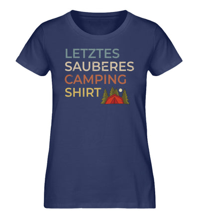 Letztes sauberes Camping Shirt - Damen Organic T-Shirt camping Navyblau