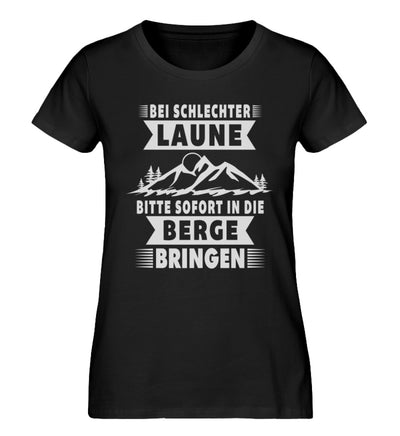 Bitte sofort in die Berge bringen - Damen Organic T-Shirt berge wandern Schwarz