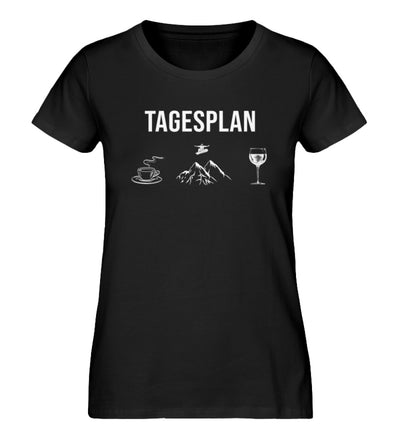 Tagesplan Kaffee, Snowboarden, Wein - Damen Organic T-Shirt-BERGLUST