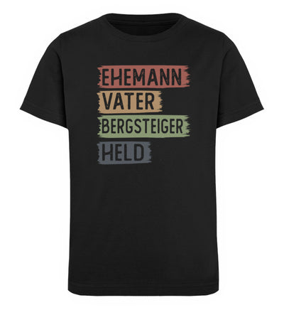 Ehemann, Vater, Bergsteiger, Held - Kinder Premium Organic T-Shirt berge klettern Schwarz