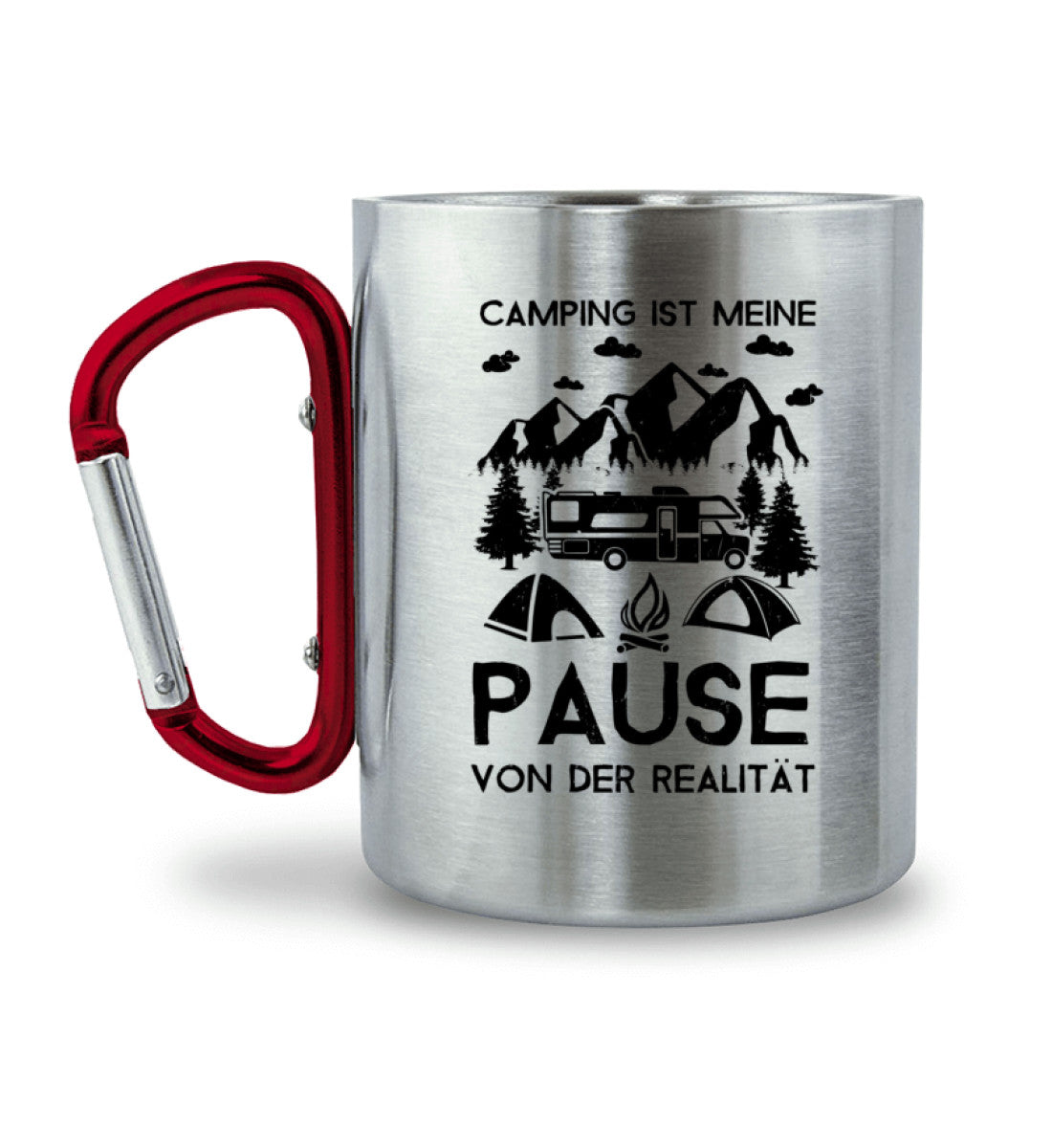 Camping - Pause von der Realität - Karabiner Tasse camping