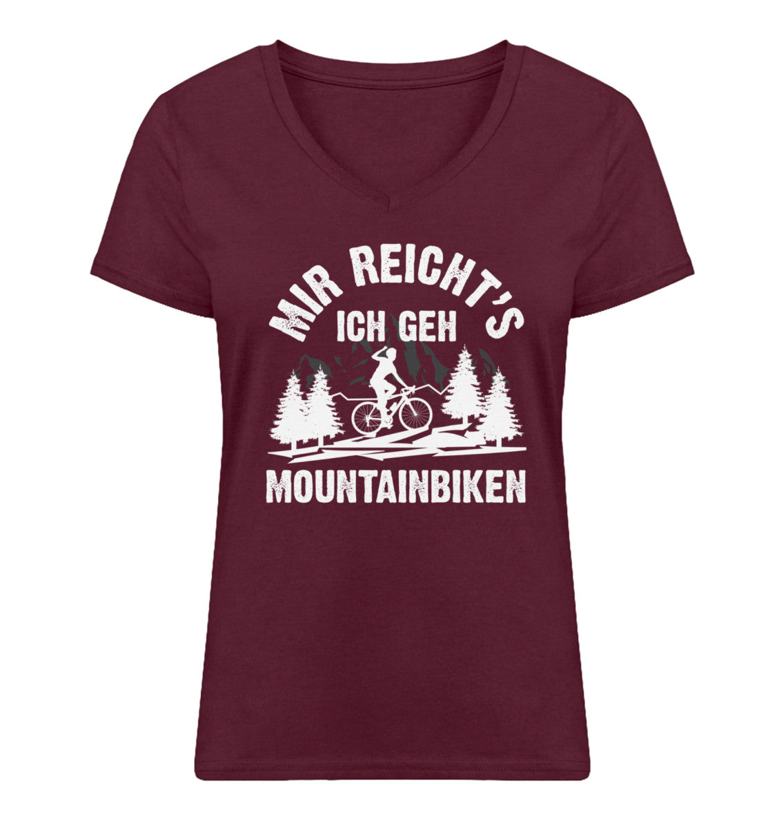 Mir reicht's ich geh mountainbiken - Damen Organic V-Neck Shirt mountainbike Weinrot