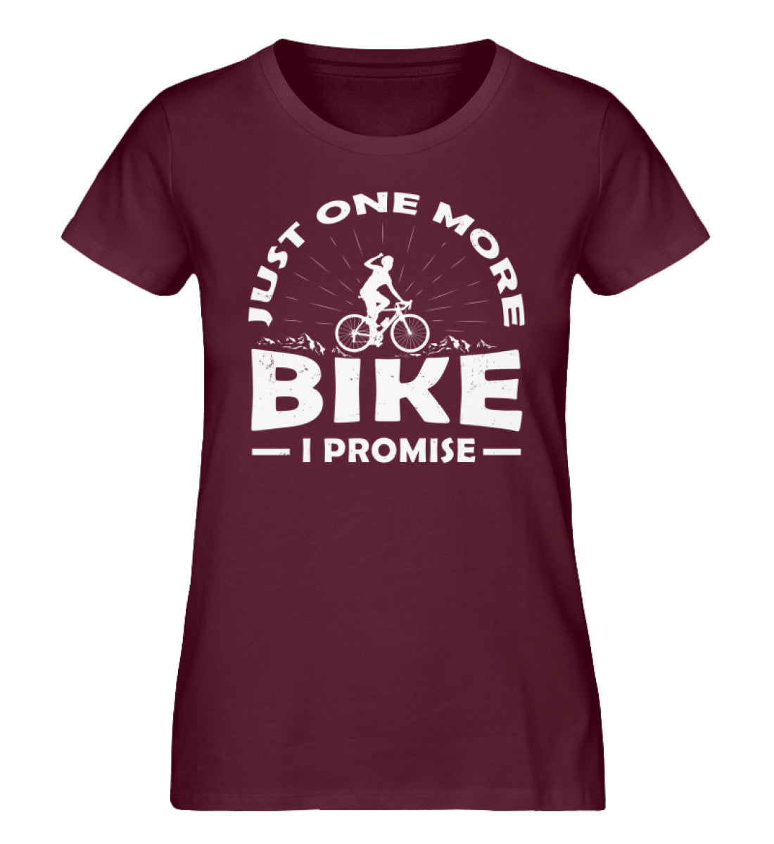 Just one more bike, i promise - Damen Organic T-Shirt fahrrad Weinrot