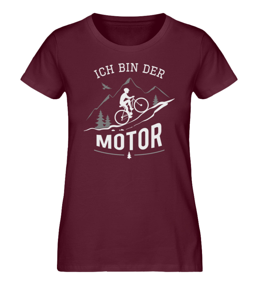 Ich bin der Motor - Damen Organic T-Shirt mountainbike Weinrot