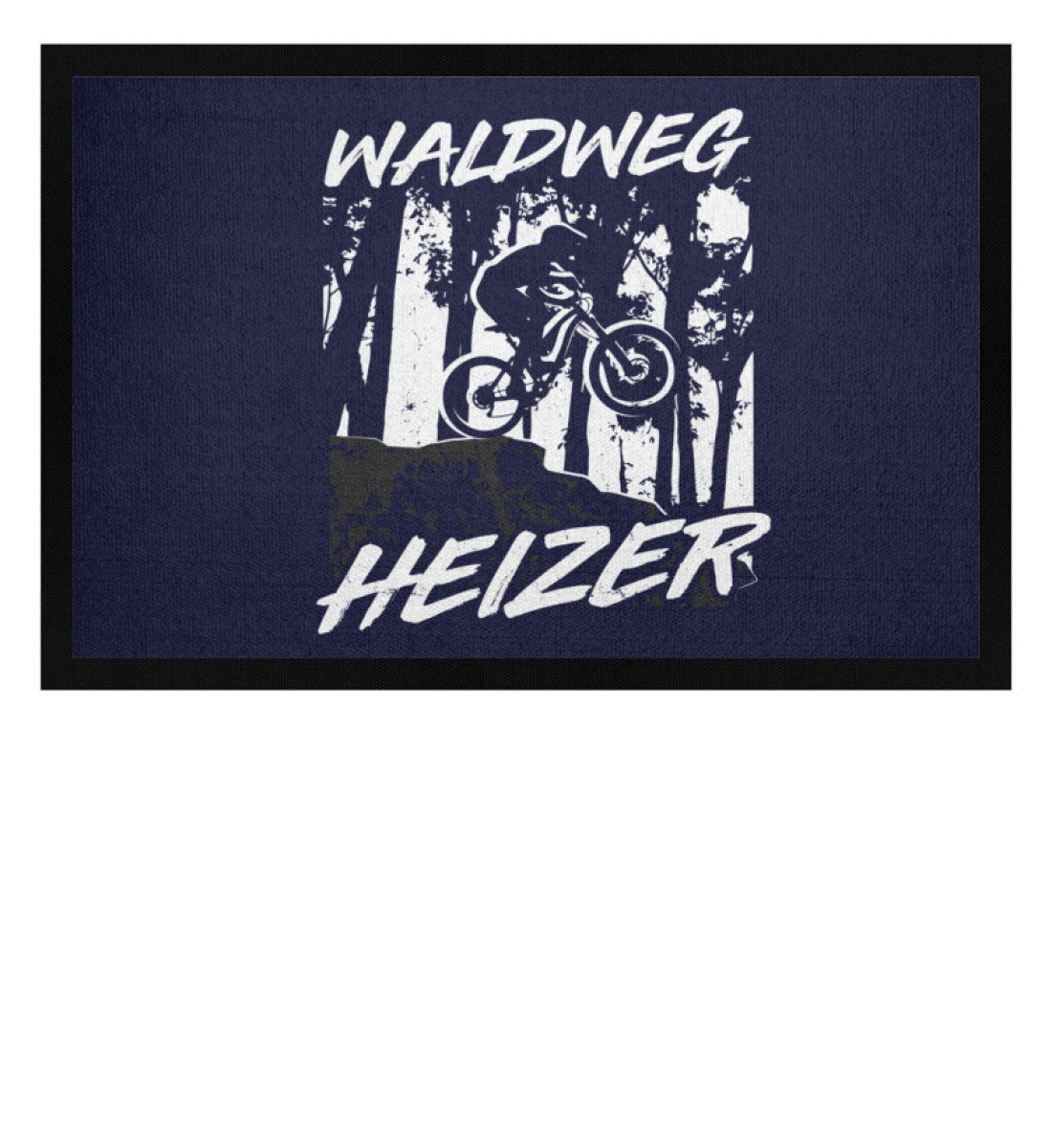 Waldweg Heizer - (F.W) - Fußmatte mit Gummirand fahrrad wandern Navy