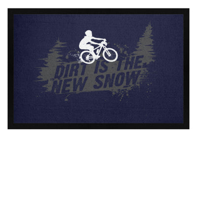 Dirt is the new Snow - Fußmatte mit Gummirand mountainbike Navy