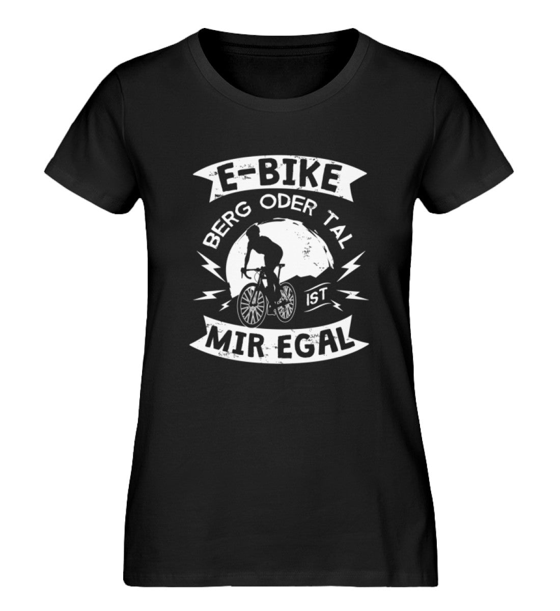 E-Bike - Berg oder Tal, mir egal - Damen Organic T-Shirt e-bike Schwarz