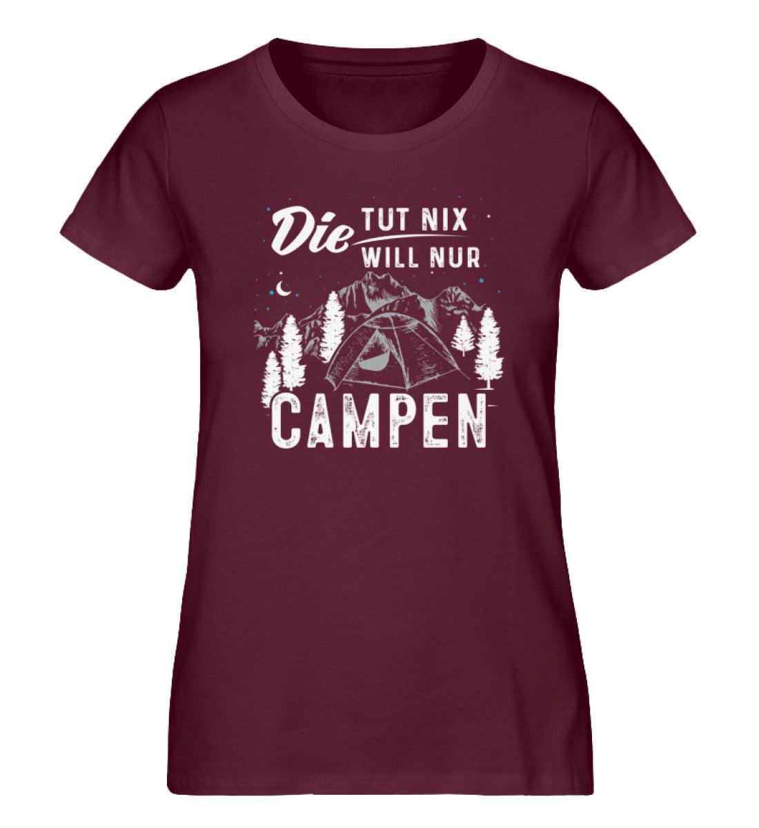 Die will nur campen - Damen Premium Organic T-Shirt camping Weinrot
