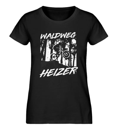 Waldweg Heizer - (F.W) - Damen Organic T-Shirt fahrrad wandern Schwarz