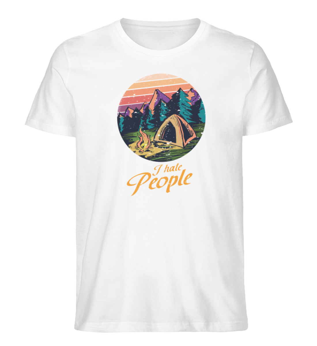 I hate People - Herren Organic T-Shirt camping Weiß