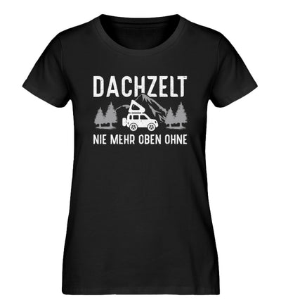 Dachzelt - Damen Organic T-Shirt camping Schwarz