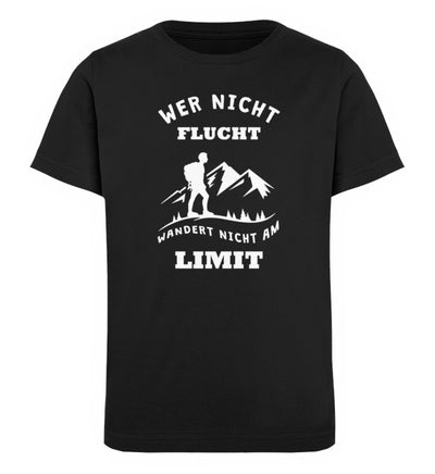 Wer nicht flucht wandert nicht am Limit - Kinder Premium Organic T-Shirt berge Schwarz