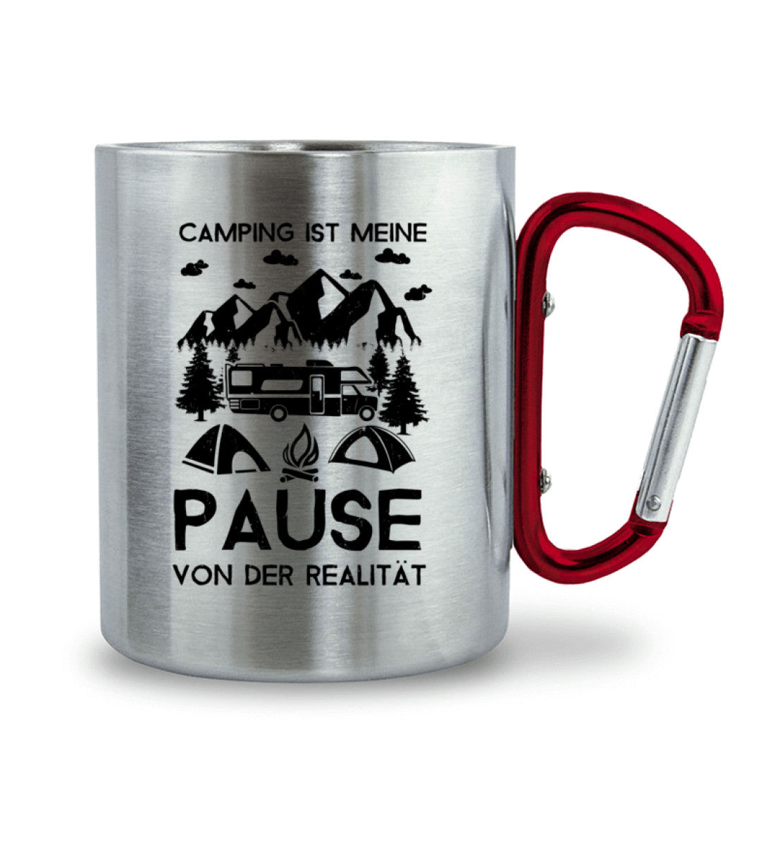 Camping - Pause von der Realität - Karabiner Tasse camping 330ml