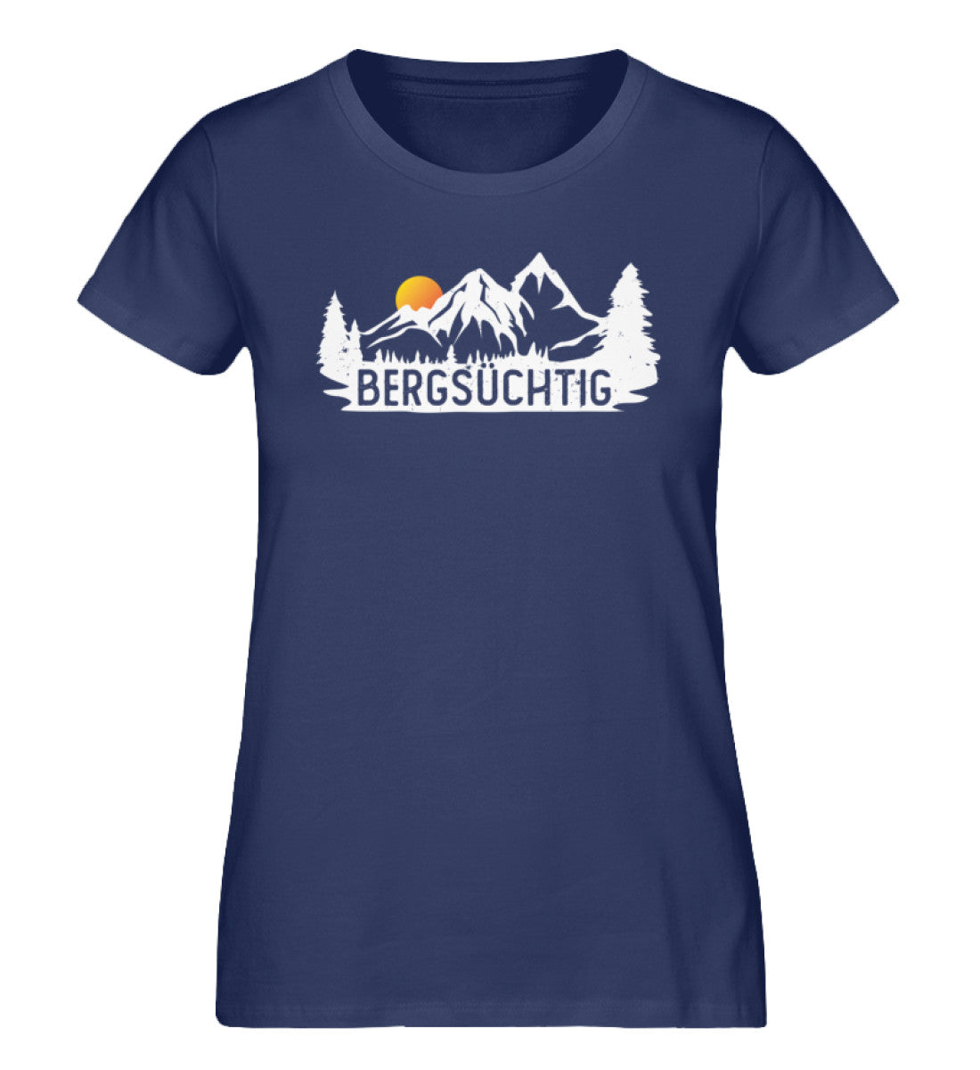 Bergsüchtig - Damen Organic T-Shirt berge wandern Navyblau