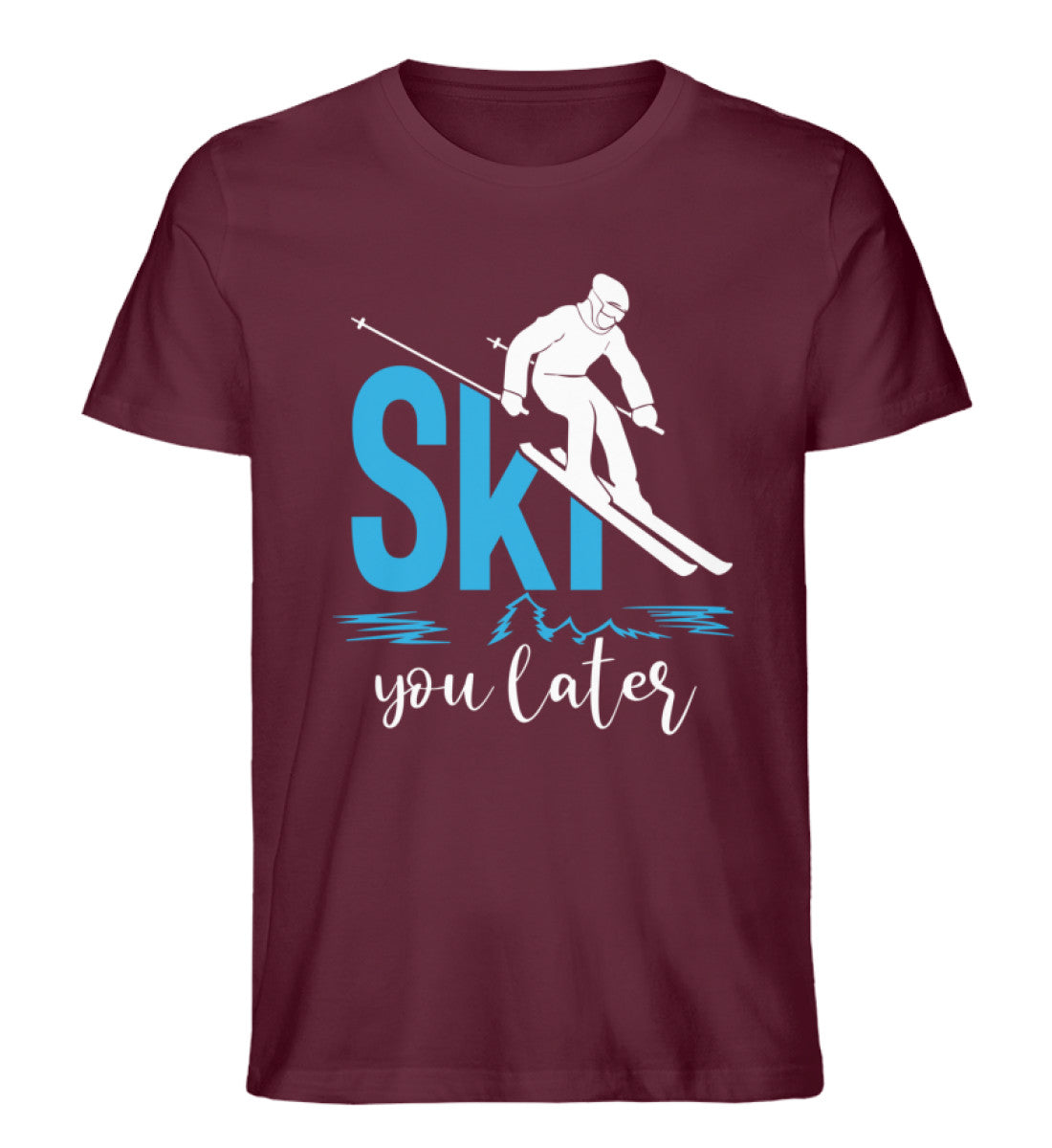 Ski you later - Herren Premium Organic T-Shirt Weinrot