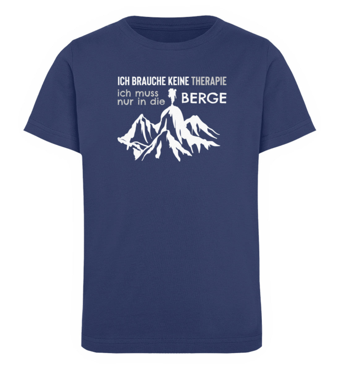 Therapie Ich muss nur in die Berge- Kinder Premium Organic T-Shirt Navyblau