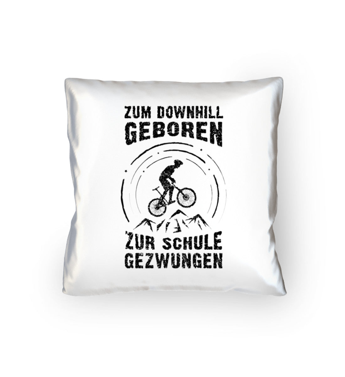 Zum Downhill geboren - Kissen (40x40cm) mountainbike Default Title