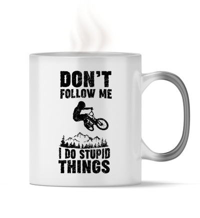 Don't follow me i do stupid things - Zauber Tasse mountainbike Default Title