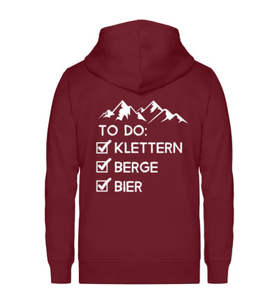To Do Liste - Klettern, Berge, Bier ~ - Unisex Premium Organic Sweatjacke Weinrot
