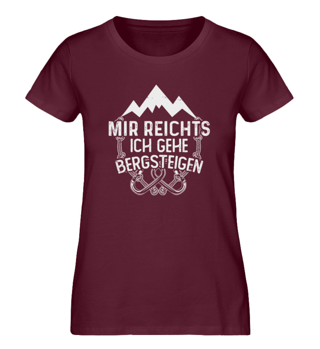 Mir reichts ich geh bergsteigen - Damen Organic T-Shirt berge klettern Weinrot