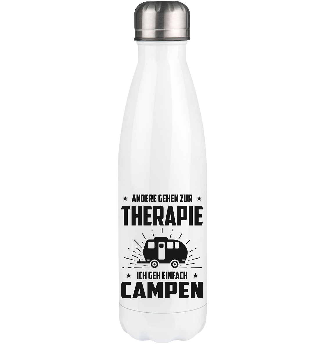 Andere Gehen Zur Therapie Ich Gen Einfach Campen - Edelstahl Thermosflasche camping UONP 500ml