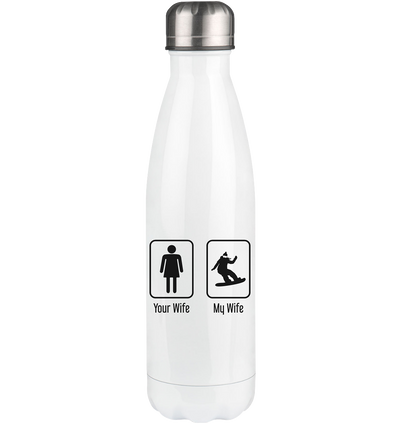 Your Wife - My Wife - Edelstahl Thermosflasche snowboarden 500ml