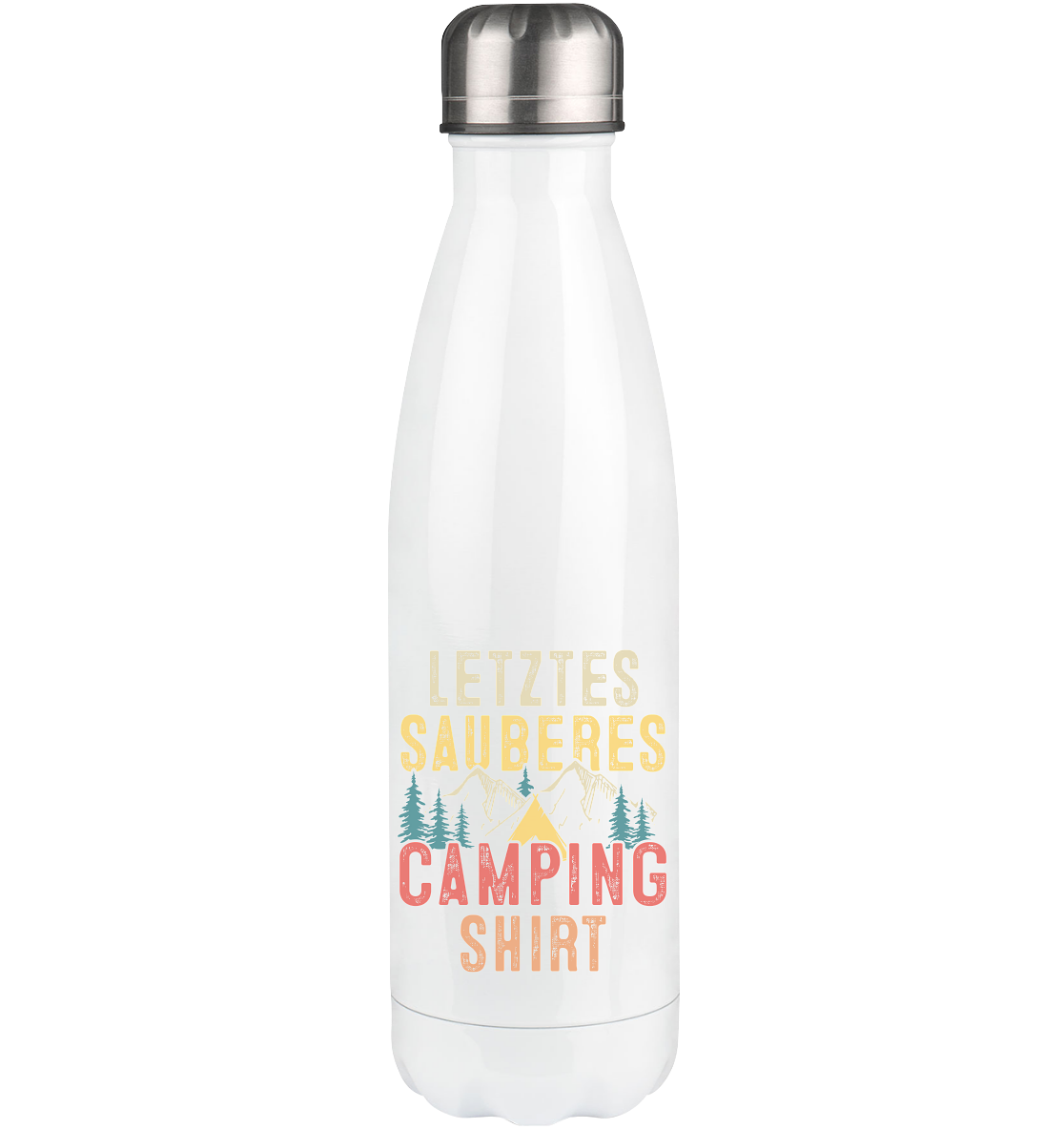 Letztes Sauberes Camping Shirt - Edelstahl Thermosflasche camping 500ml