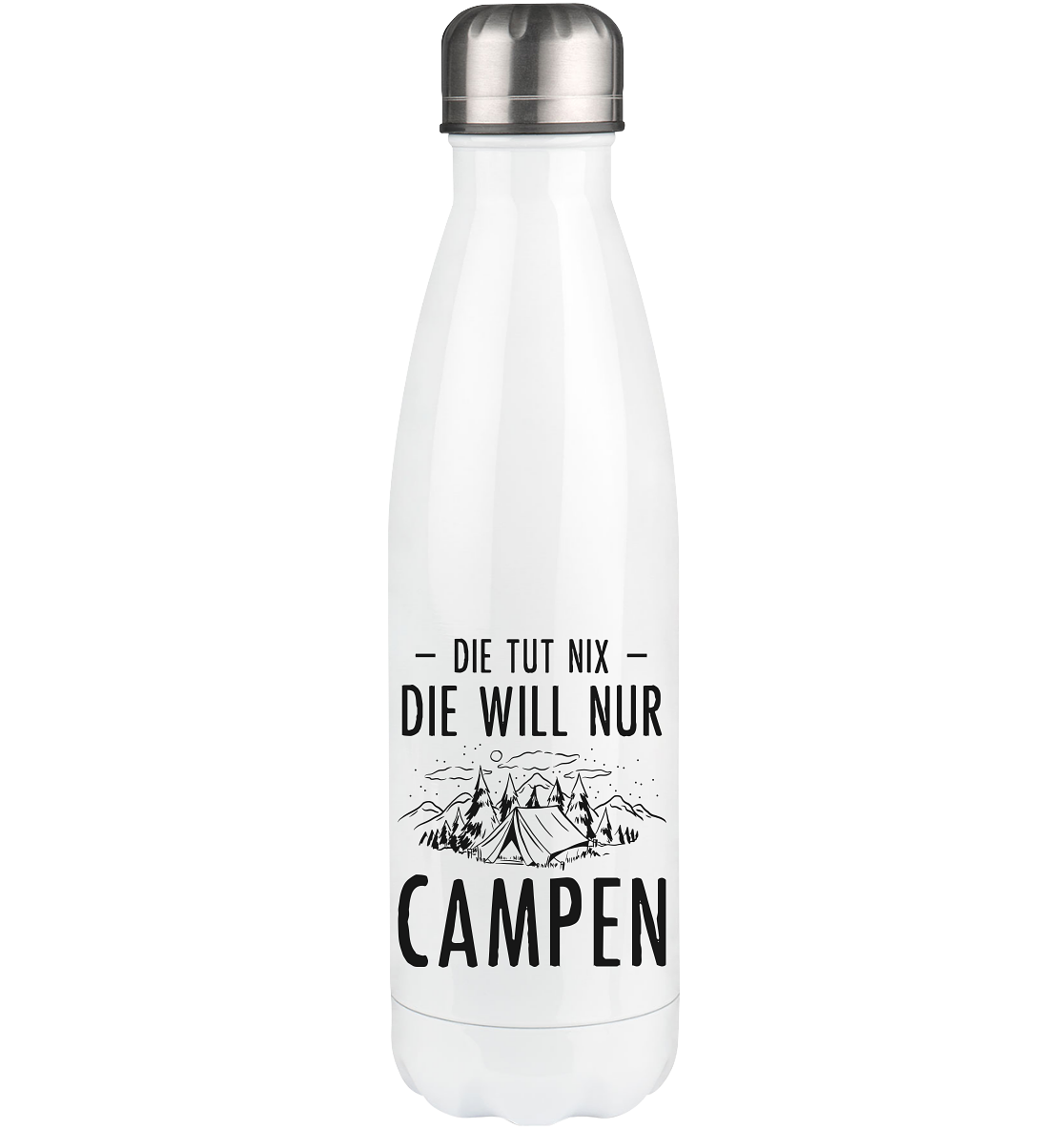 Die Tut Nix Die Will Nur Campen - Edelstahl Thermosflasche camping UONP 500ml