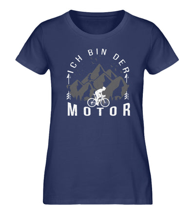 Ich Bin Der Motor - Damen Premium Organic T-Shirt fahrrad mountainbike Navyblau