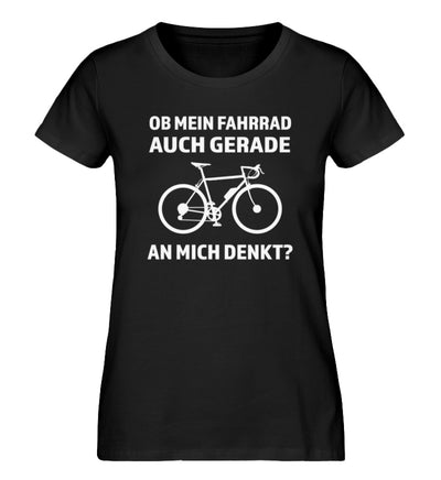 Ob mein Fahrrad gerade an mich denkt- Damen Organic T-Shirt fahrrad Schwarz