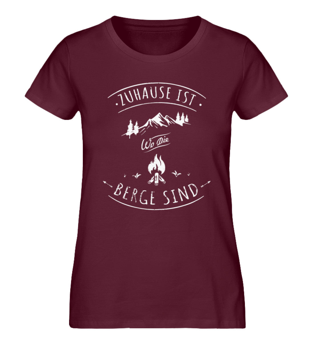 Zuhause ist da wo die Berge sind - Damen Organic T-Shirt berge Weinrot