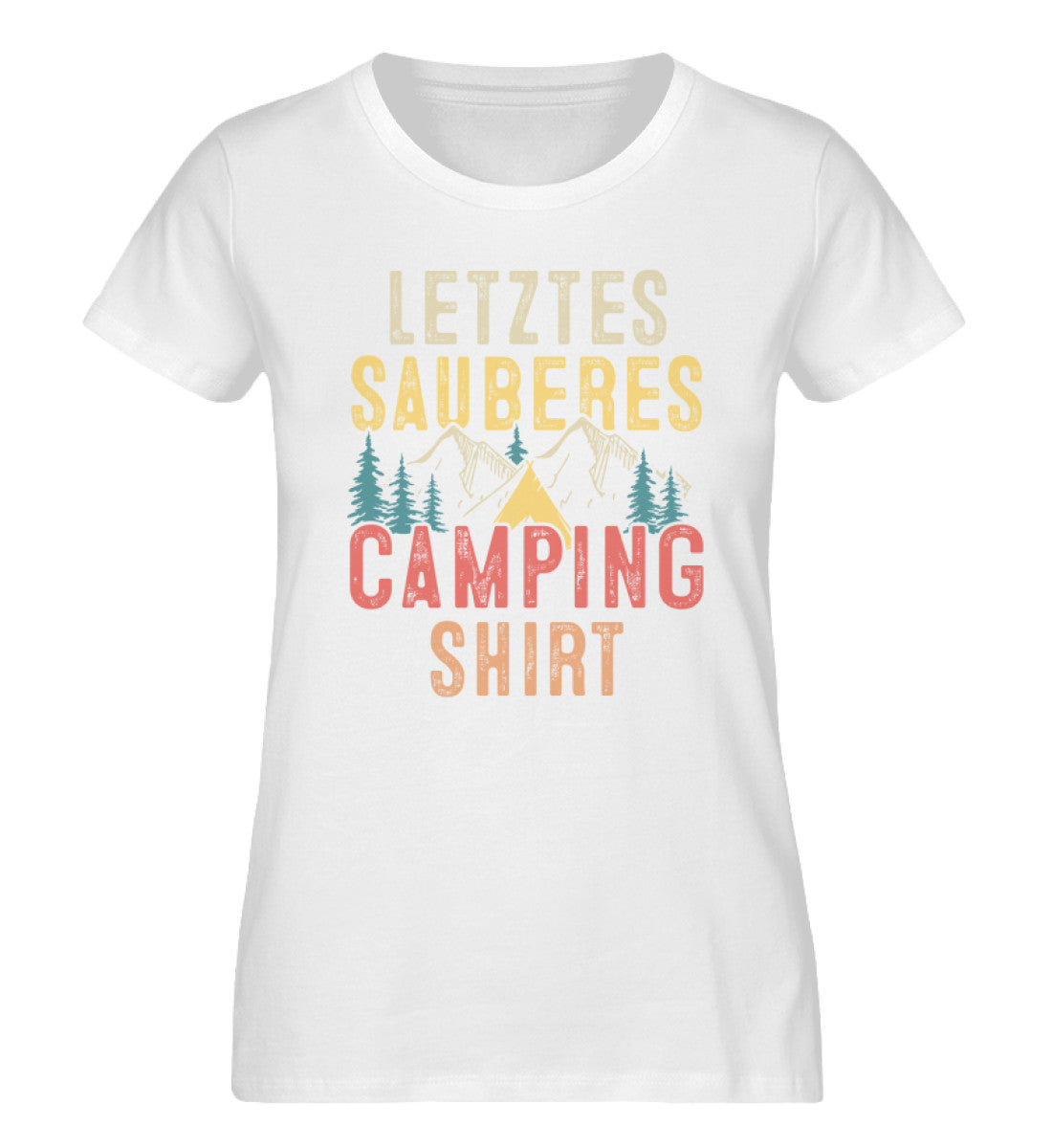 Letztes Sauberes Camping Shirt - Damen Organic T-Shirt camping Weiß