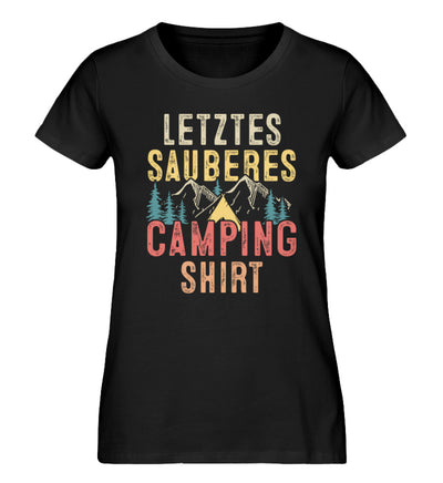 Letztes Sauberes Camping Shirt - Damen Organic T-Shirt camping Schwarz
