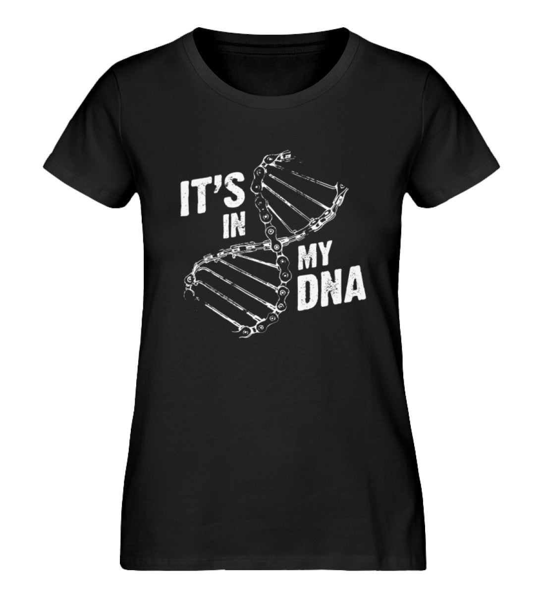 Its in my DNA - Damen Organic T-Shirt fahrrad mountainbike Schwarz