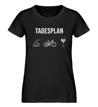 Tagesplan Kaffee, Fahrrad und Wein - Damen Organic T-Shirt fahrrad mountainbike Schwarz