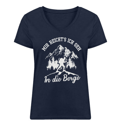 Mir reichts ich geh in die Berge - Damen Organic V-Neck Shirt berge wandern Navyblau