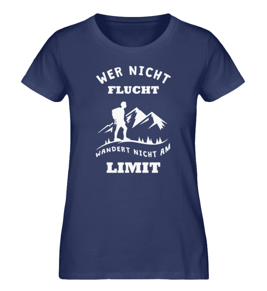 Wer nicht flucht wandert nicht am Limit - Damen Premium Organic T-Shirt berge Navyblau