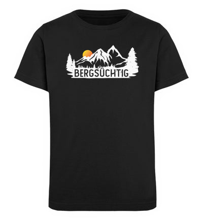 Bergsüchtig - Kinder Premium Organic T-Shirt berge wandern Schwarz