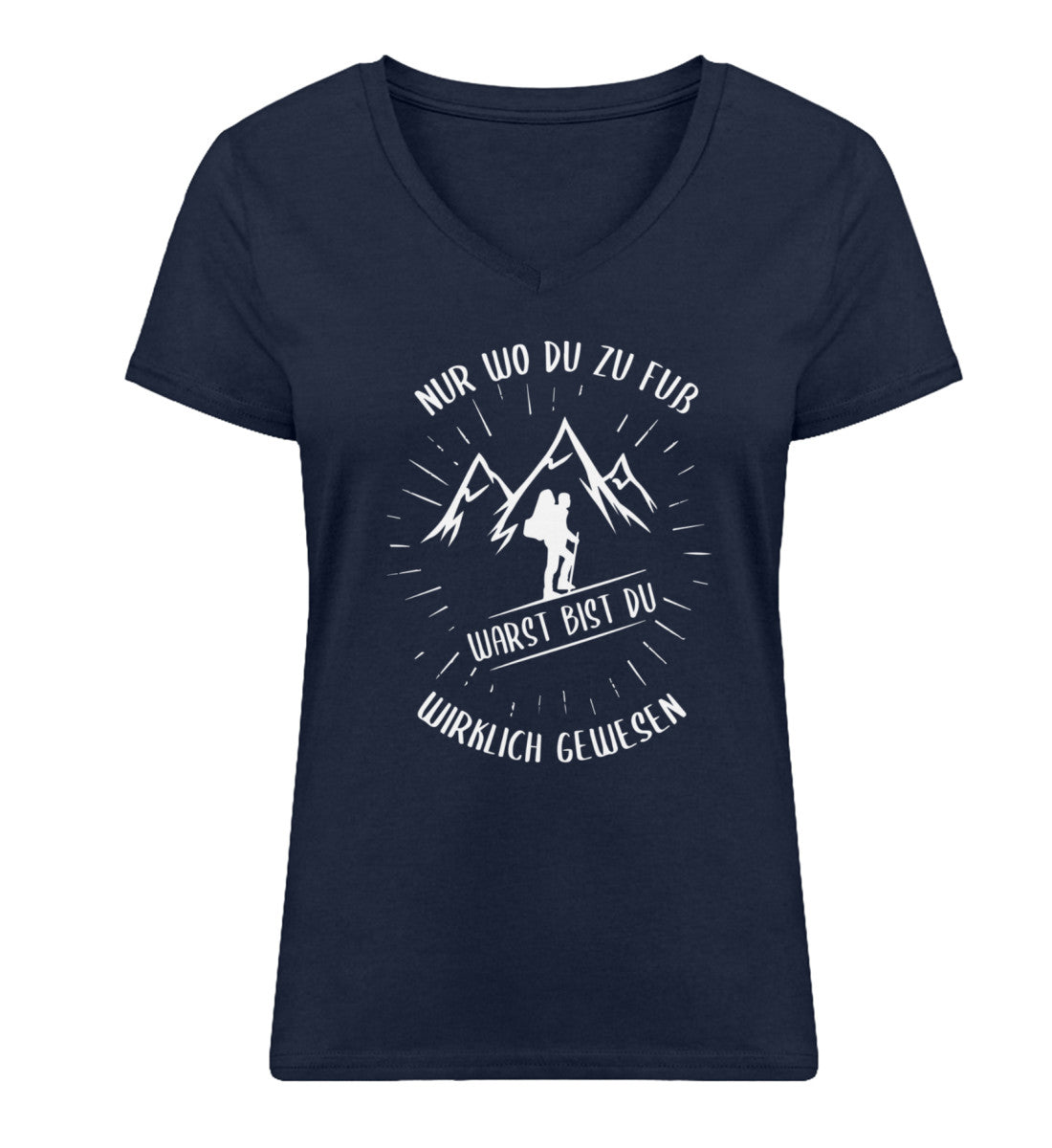 Nur wo du zu Fuß - Damen Organic V-Neck Shirt berge wandern Navyblau