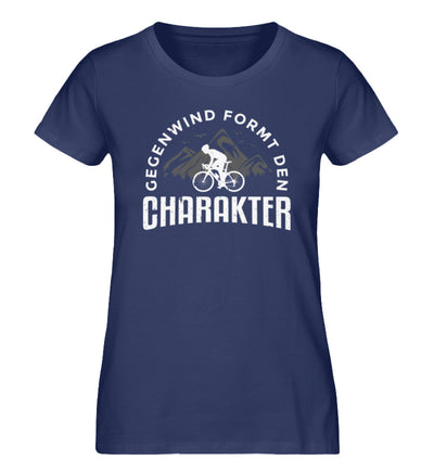 Gegenwind formt den Charakter - Damen Premium Organic T-Shirt fahrrad mountainbike Navyblau