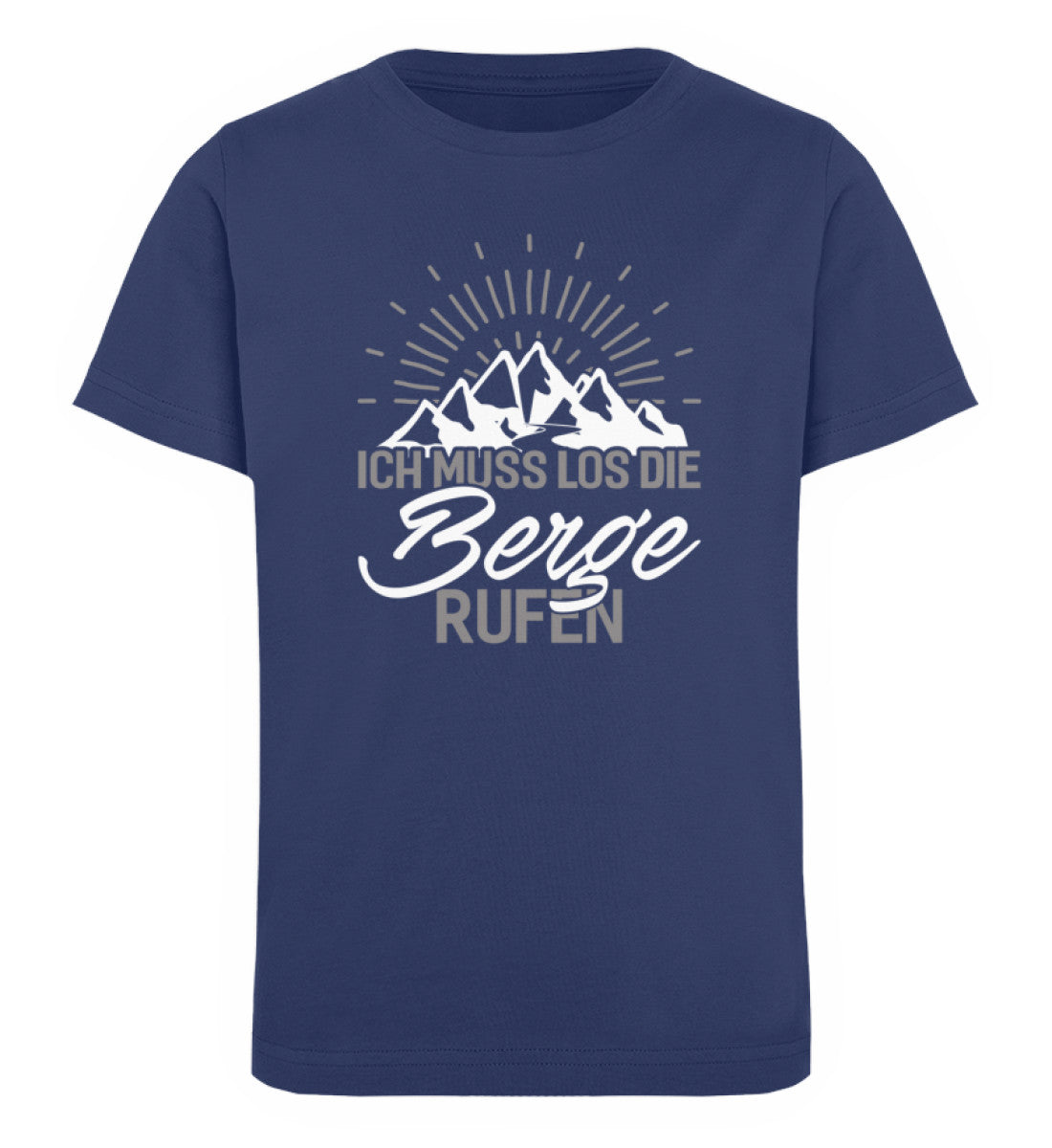 Ich muss los die Berge rufen - Kinder Premium Organic T-Shirt berge wandern Navyblau