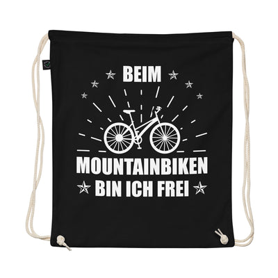 Beim Mountainbiken Bin Ich Frei - Organic Turnbeutel fahrrad Schwarz