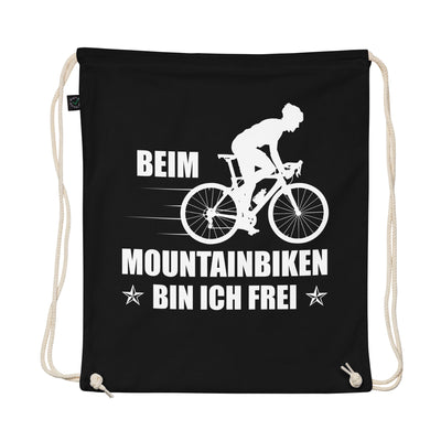 Beim Mountainbiken Bin Ich Frei 2 - Organic Turnbeutel fahrrad Schwarz