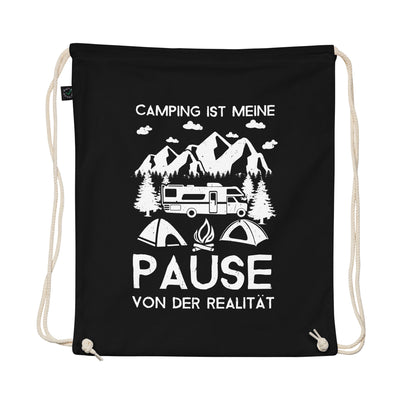 Camping - Pause Von Der Realität - Organic Turnbeutel camping Schwarz