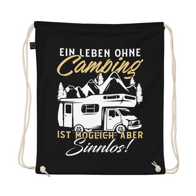 Camping Ist Leben - Organic Turnbeutel camping Schwarz